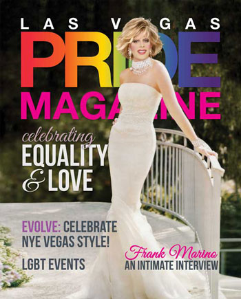 Las Vegas PRIDE Magazine - Issue 1
