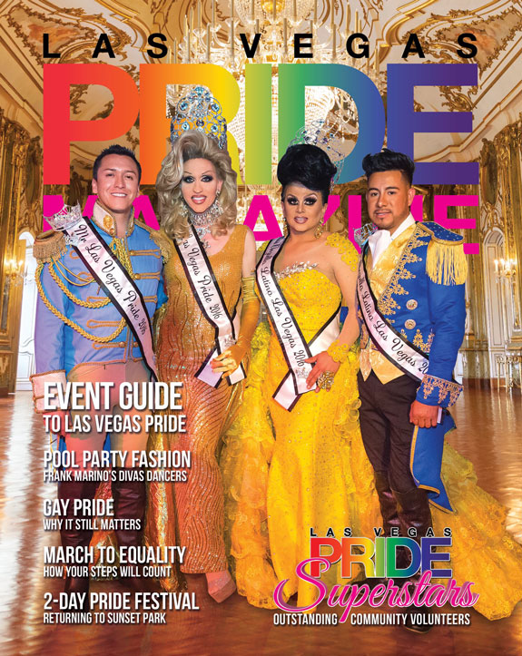 Las Vegas PRIDE Magazine - Issue 36 - Las Vegas PRIDE