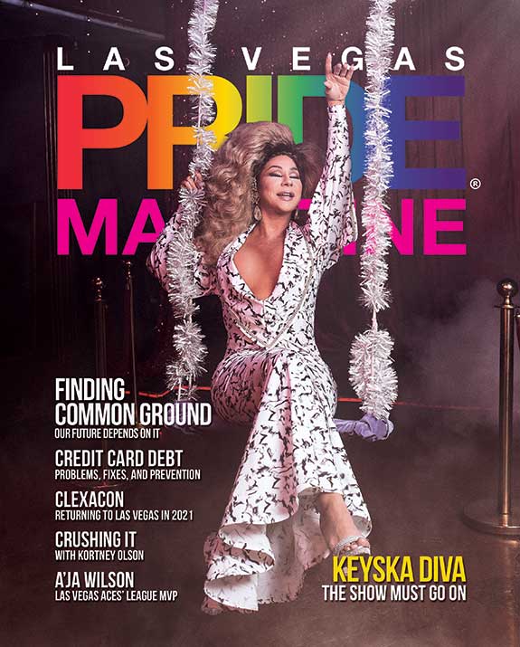 Las Vegas PRIDE Magazine - Issue 32