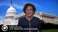 Click to listen to a message from U.S. Senator Jackie Rosen