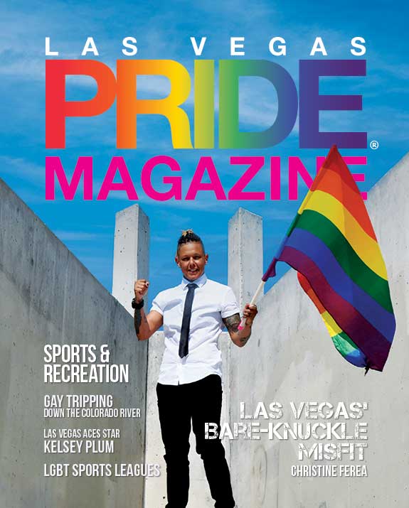 Las Vegas PRIDE Magazine - Issue 35