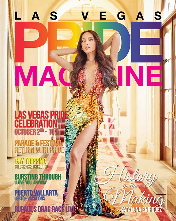 Las Vegas PRIDE Magazine - Issue 36 - Las Vegas PRIDE