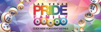 Learn about upcoming Las Vegas PRIDE Family Bingo events!