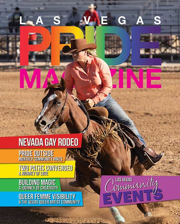 Las Vegas PRIDE Magazine - Issue 46