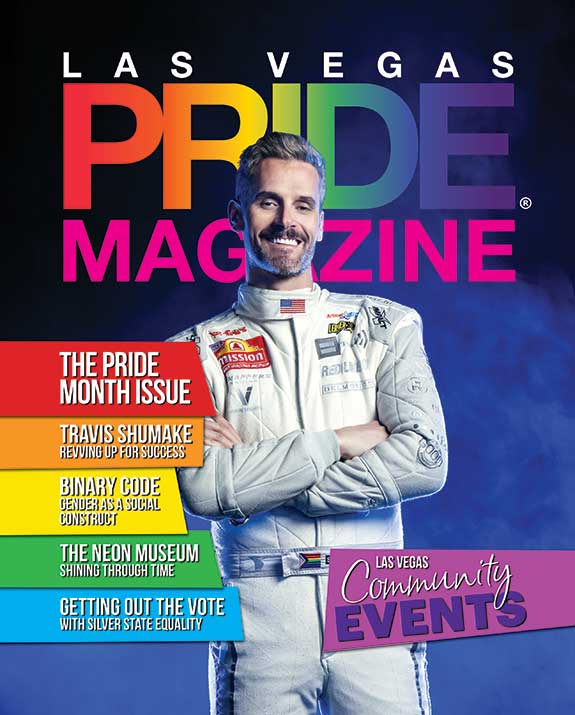 Las Vegas PRIDE Magazine - Issue 51