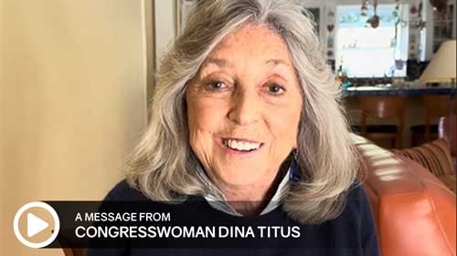 Click here to listen to a message from Congresswoman Dina Titus