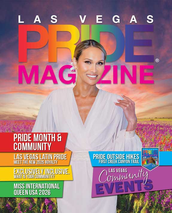 Las Vegas PRIDE Magazine - Issue 63