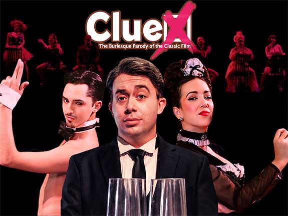 ClueX. the Burlesque Parody of the Classic Film
