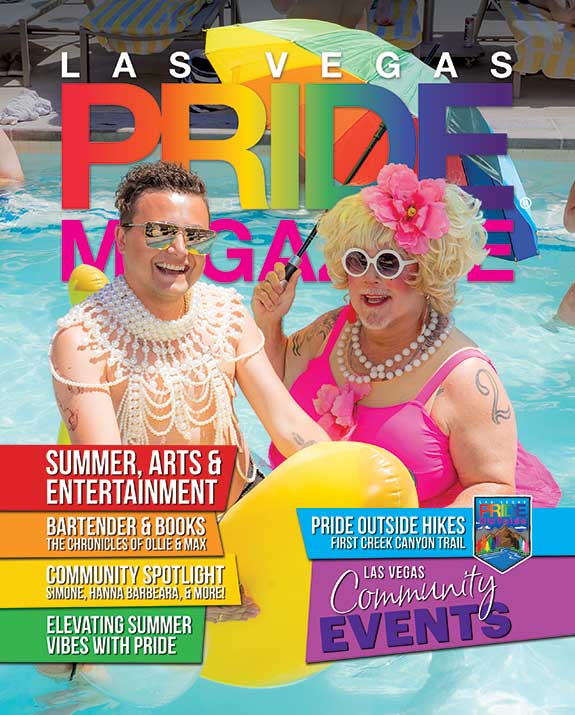 Las Vegas PRIDE Magazine - Issue 64